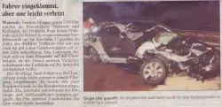 Fahrer eingeklemmt, aber nur leicht verletzt