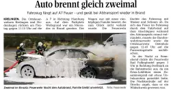 Auto brennt gleich zweimal